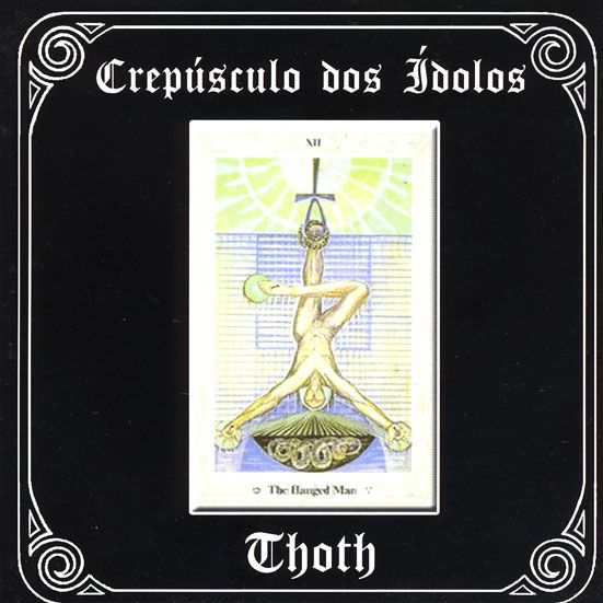 Crepusculo dos ídolos (Brasil) Thoth CD