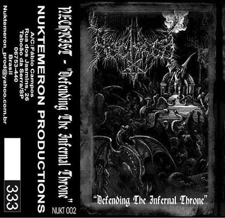 Nechrist (Brasil) Defending the Infernal Throne